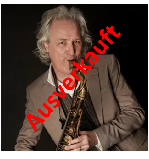 Peter Lehel 60 Jubilee Concert – HL goes Jazzclub Karlsruhe